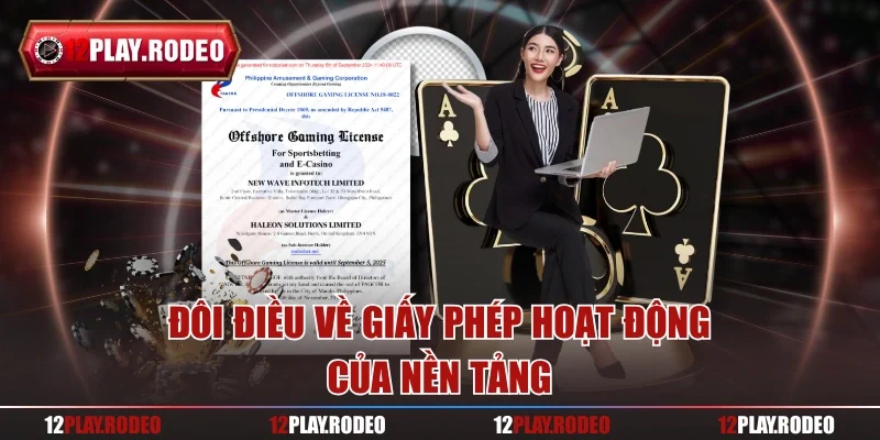 Đôi điều về giấy phép hoạt động của nền tảng
