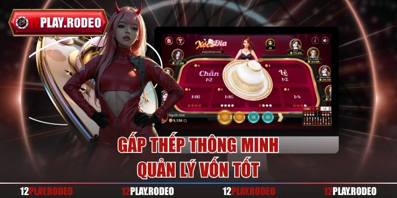 Gấp thếp thông minh, quản lý vốn tốt