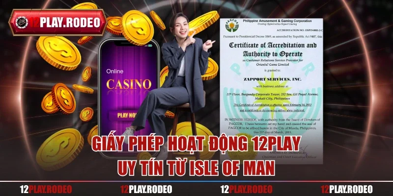 Giấy phép hoạt động 12Play uy tín từ Isle of Man