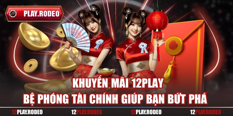 Khuyến mại 12play